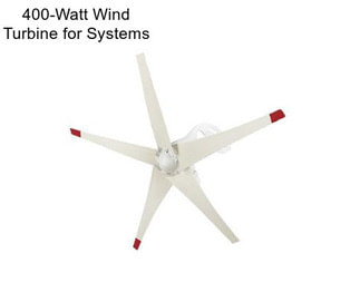 400-Watt Wind Turbine for Systems