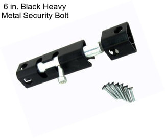 6 in. Black Heavy Metal Security Bolt