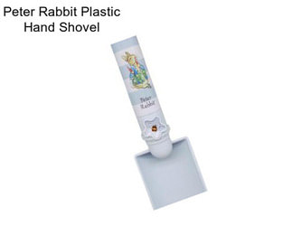 Peter Rabbit Plastic Hand Shovel