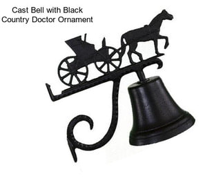 Cast Bell with Black Country Doctor Ornament