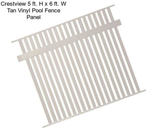 Crestview 5 ft. H x 6 ft. W Tan Vinyl Pool Fence Panel