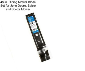 48 in. Riding Mower Blade Set for John Deere, Sabre and Scotts Mower