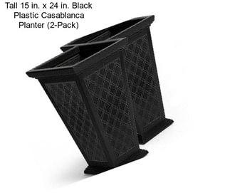 Tall 15 in. x 24 in. Black Plastic Casablanca Planter (2-Pack)