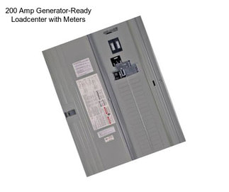 200 Amp Generator-Ready Loadcenter with Meters