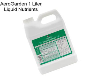 AeroGarden 1 Liter Liquid Nutrients