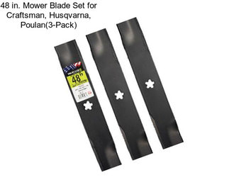 48 in. Mower Blade Set for Craftsman, Husqvarna, Poulan(3-Pack)