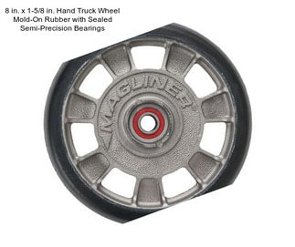 8 in. x 1-5/8 in. Hand Truck Wheel Mold-On Rubber with Sealed Semi-Precision Bearings