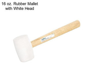 16 oz. Rubber Mallet with White Head