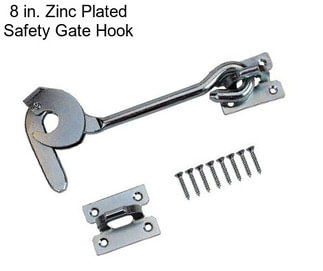 8 in. Zinc Plated Safety Gate Hook