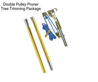 Double Pulley Pruner Tree Trimming Package