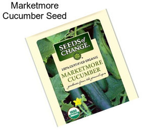 Marketmore Cucumber Seed