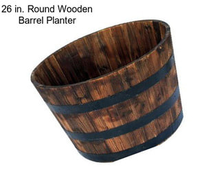 26 in. Round Wooden Barrel Planter