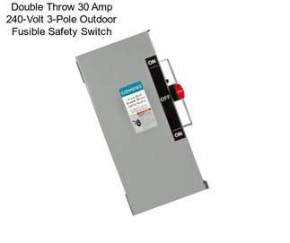 Double Throw 30 Amp 240-Volt 3-Pole Outdoor Fusible Safety Switch
