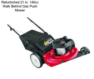 Refurbished 21 in. 140cc Walk Behind Gas Push Mower