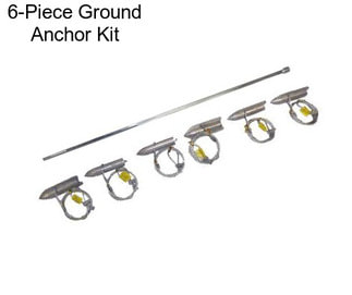 6-Piece Ground Anchor Kit