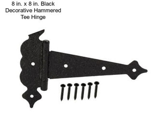 8 in. x 8 in. Black Decorative Hammered Tee Hinge