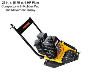 23 in. x 15.75 in. 6 HP Plate Compactor with Rubber Pad and Movement Trolley