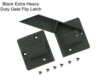 Black Extra Heavy Duty Gate Flip Latch