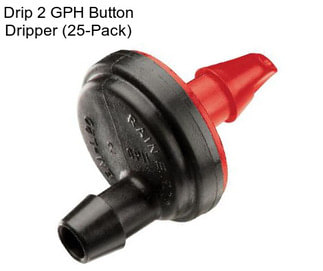 Drip 2 GPH Button Dripper (25-Pack)