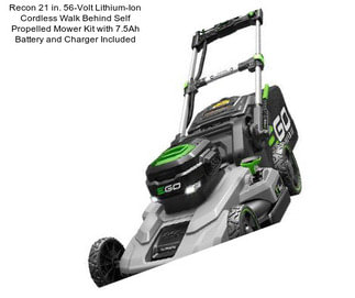 Recon 21 in. 56-Volt Lithium-Ion Cordless Walk Behind Self Propelled Mower Kit with 7.5Ah Battery and Charger Included