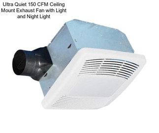 Ultra Quiet 150 CFM Ceiling Mount Exhaust Fan with Light and Night Light