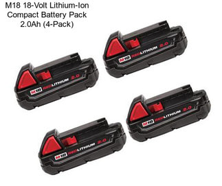 M18 18-Volt Lithium-Ion Compact Battery Pack 2.0Ah (4-Pack)