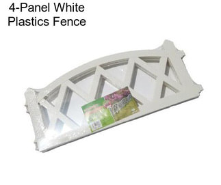 4-Panel White Plastics Fence