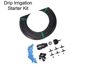 Drip Irrigation Starter Kit