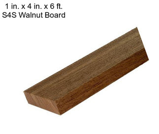 1 in. x 4 in. x 6 ft. S4S Walnut Board