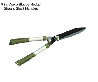 9 in. Wave Blades Hedge Shears Short Handles