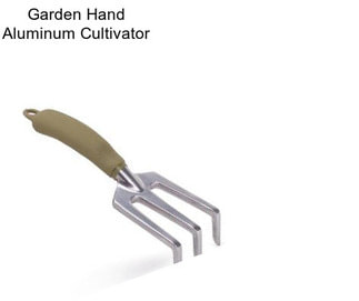 Garden Hand Aluminum Cultivator