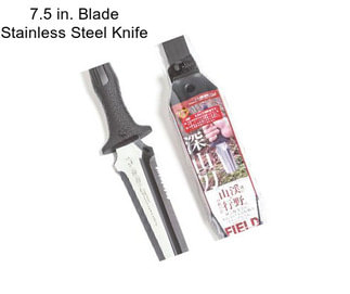 7.5 in. Blade Stainless Steel Knife