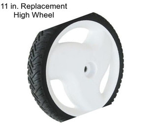 11 in. Replacement High Wheel