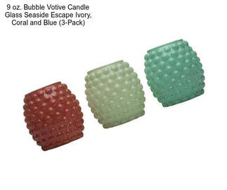 9 oz. Bubble Votive Candle Glass Seaside Escape Ivory, Coral and Blue (3-Pack)