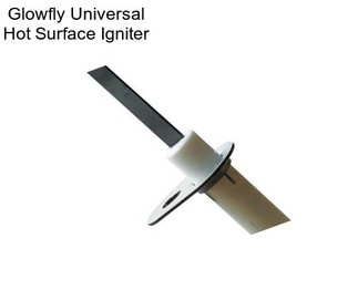 Glowfly Universal Hot Surface Igniter