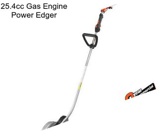 25.4cc Gas Engine Power Edger