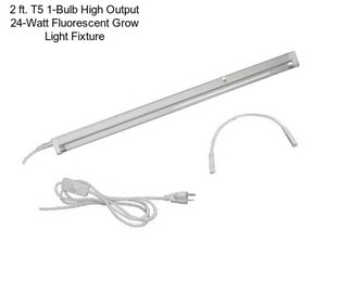 2 ft. T5 1-Bulb High Output 24-Watt Fluorescent Grow Light Fixture