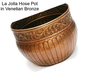 La Jolla Hose Pot in Venetian Bronze