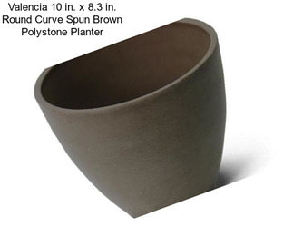 Valencia 10 in. x 8.3 in. Round Curve Spun Brown Polystone Planter