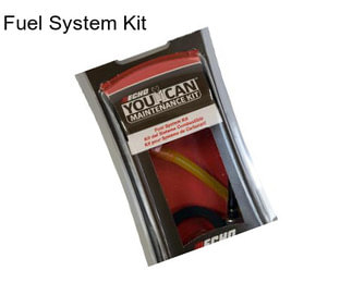 Fuel System Kit