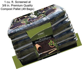 1 cu. ft. Screened at 3/8 in. Premium Quality Compost Pallet (49 Bags)