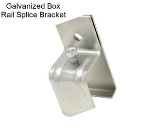 Galvanized Box Rail Splice Bracket