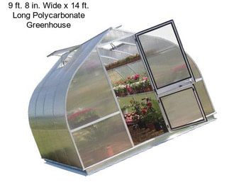 9 ft. 8 in. Wide x 14 ft. Long Polycarbonate Greenhouse