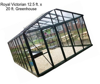 Royal Victorian 12.5 ft. x 20 ft. Greenhouse