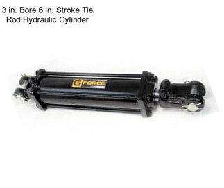 3 in. Bore 6 in. Stroke Tie Rod Hydraulic Cylinder