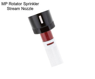 MP Rotator Sprinkler Stream Nozzle