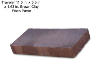 Traveler 11.5 in. x 5.5 in. x 1.63 in. Brown Clay Flash Paver