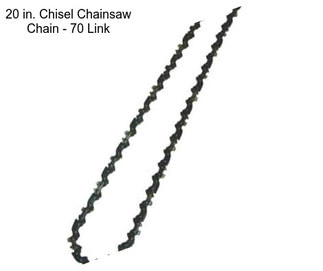 20 in. Chisel Chainsaw Chain - 70 Link