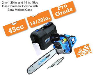 2-In-1 20 in. and 14 in. 45cc Gas Chainsaw Combo with Blow Molded Case