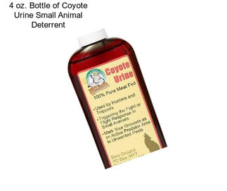 4 oz. Bottle of Coyote Urine Small Animal Deterrent